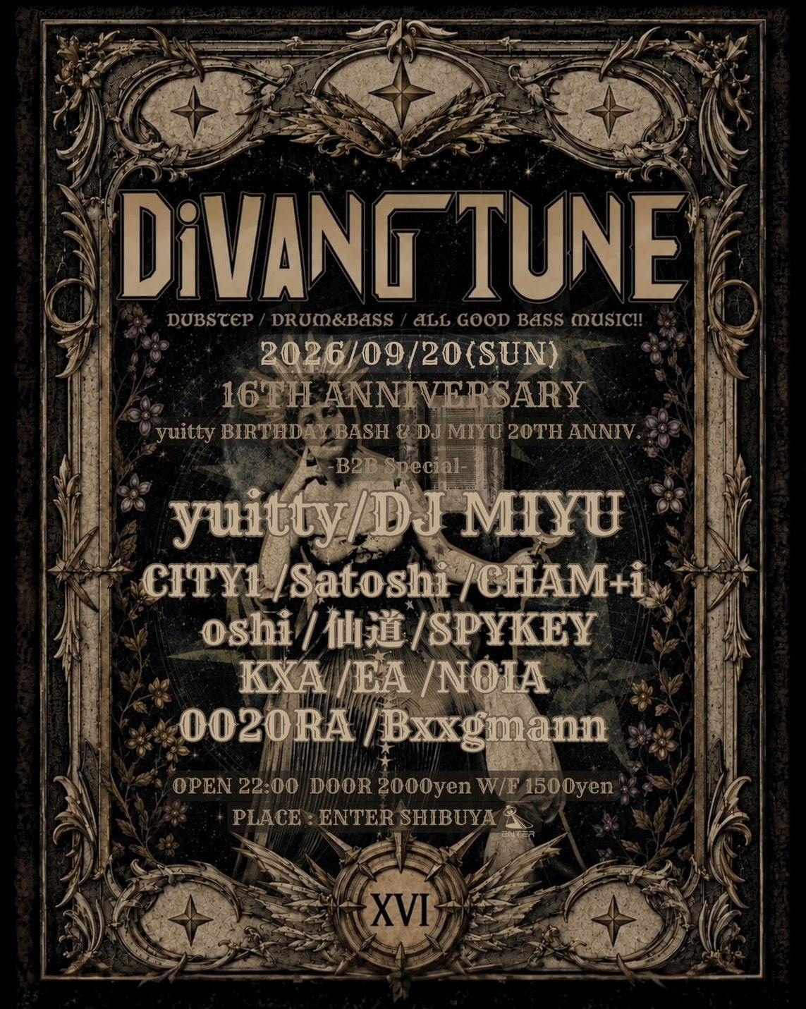 DiVANG TUNE 16TH ANNIVERSARY -yuitty BIRTHDAY BASH& DJ MIYU 20TH ANNIV.-