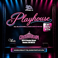 Satin Sheets: Playhouse
