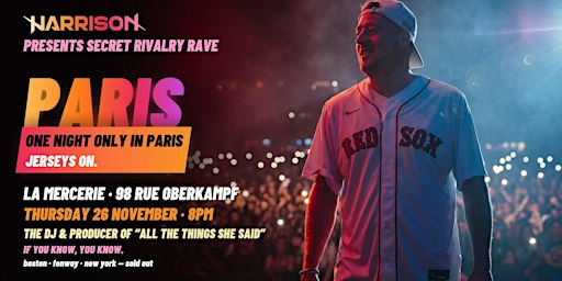 Harrison Presents: Secret Rivalry Rave - Paris
