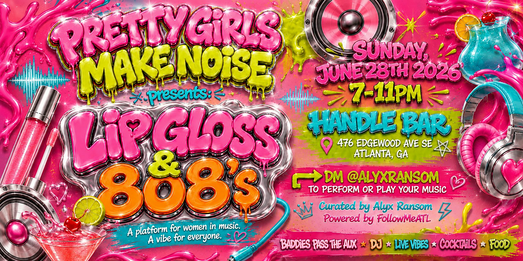 PRETTY GIRLS MAKE NOISE: Lip Gloss & 808’s