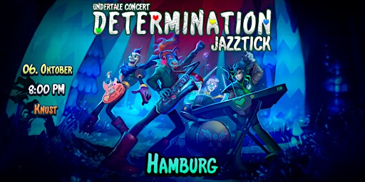 JAZZTICK - Undertale Concert Determination 06.10.26
