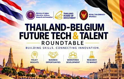 Thailand-Belgium Future Tech & Talent Roundtable