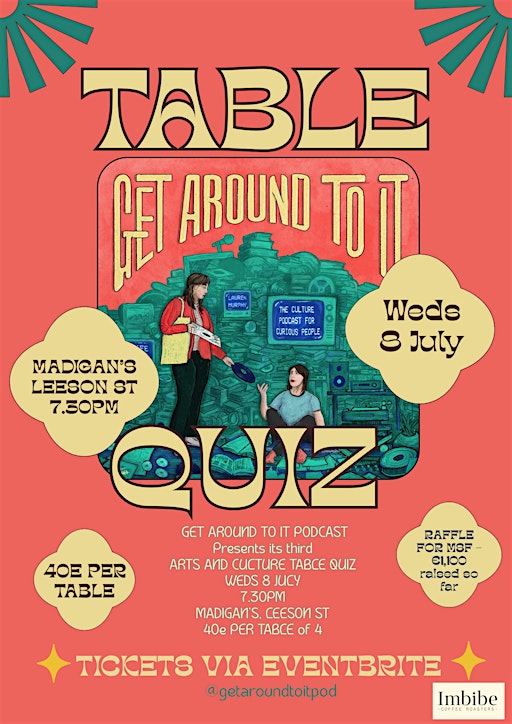 Get Around To It arts & culture table quiz - 30 Sept 2026