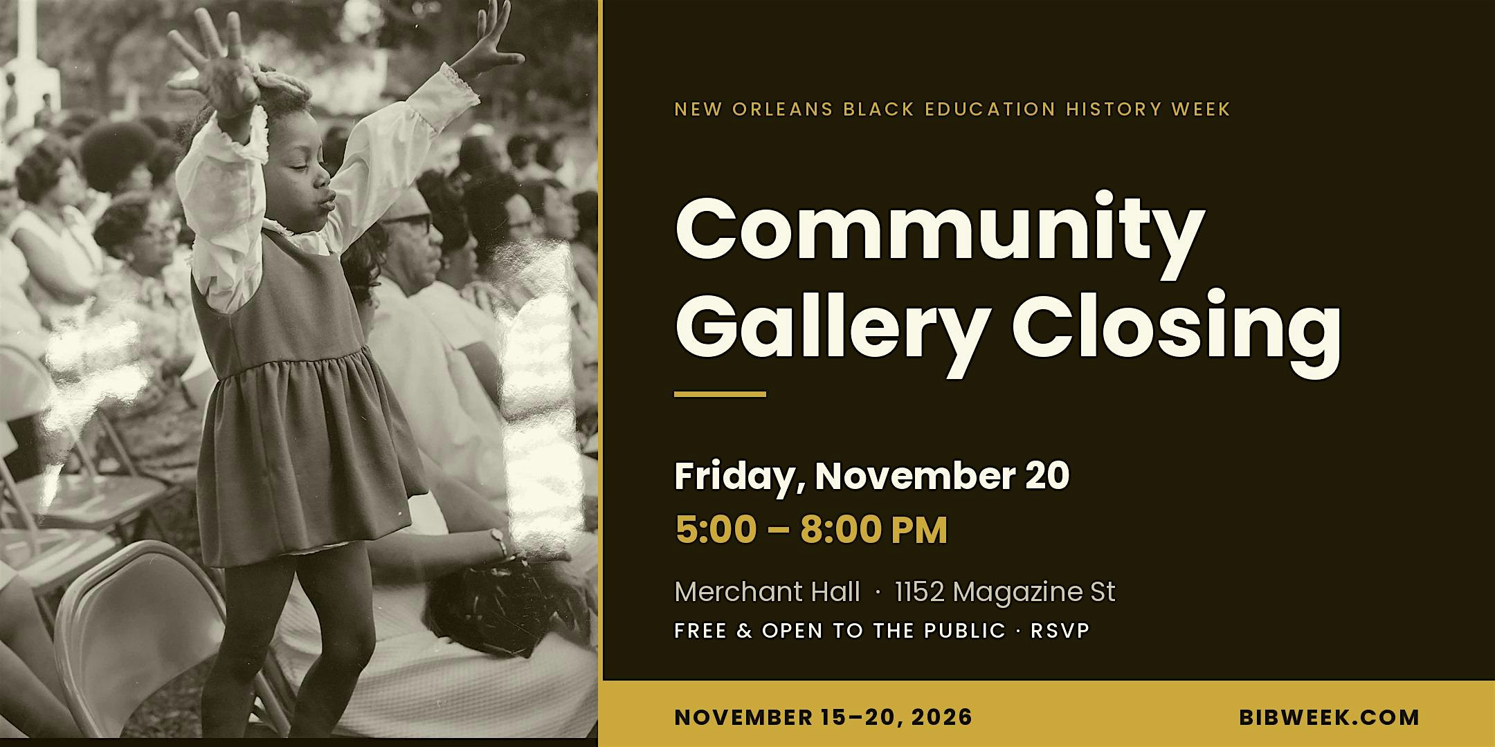 Community Gallery Closing (New Orleans Black Education History Week)
