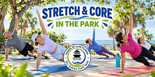 Bill Baggs WELLNESS in the PARK: Sunset Stretch & Core