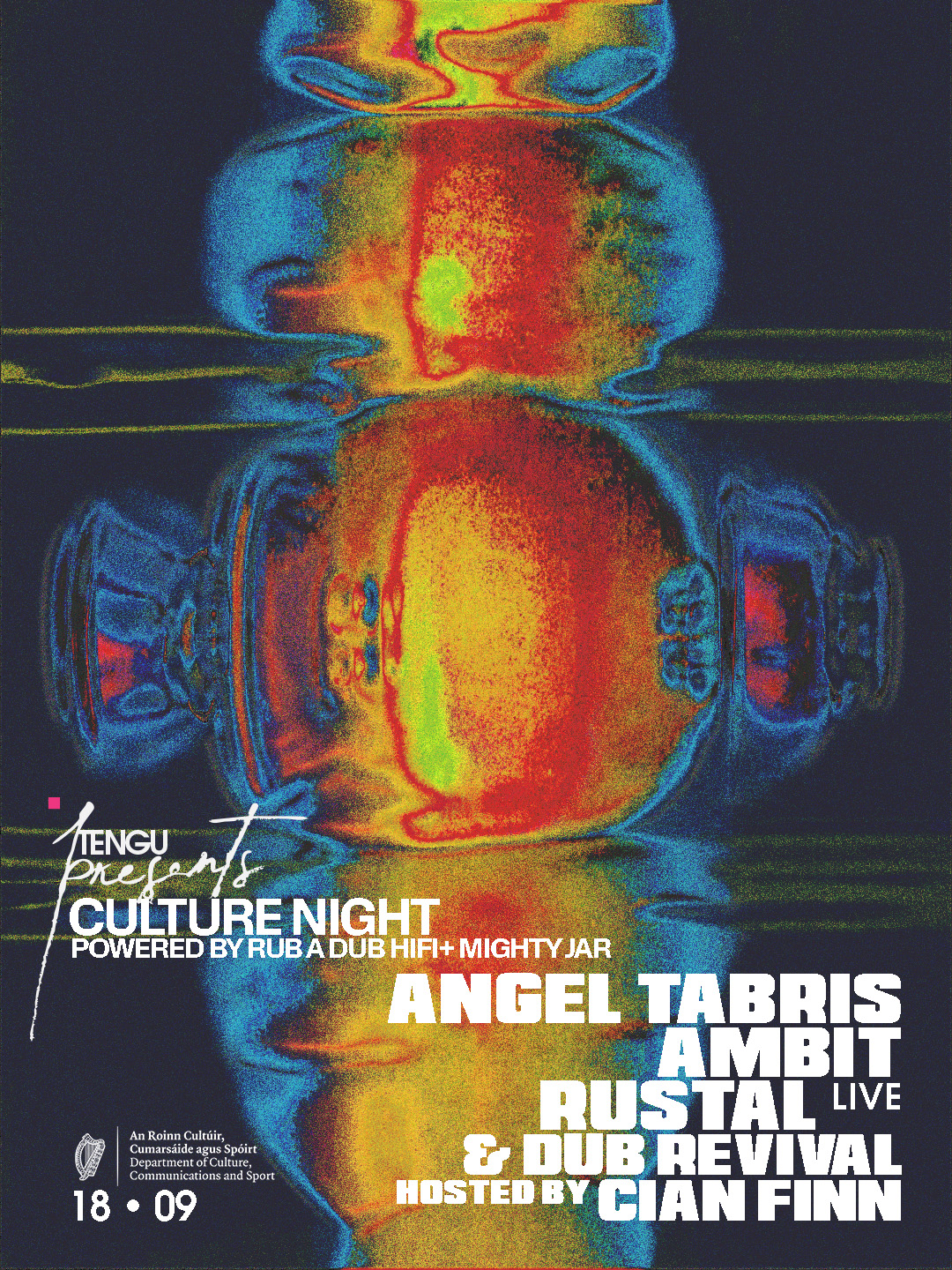 Tengu Culture Night: angel tabris, Ambit, Rustal (Live) & Dub Revival  Hosted by Cian Finn