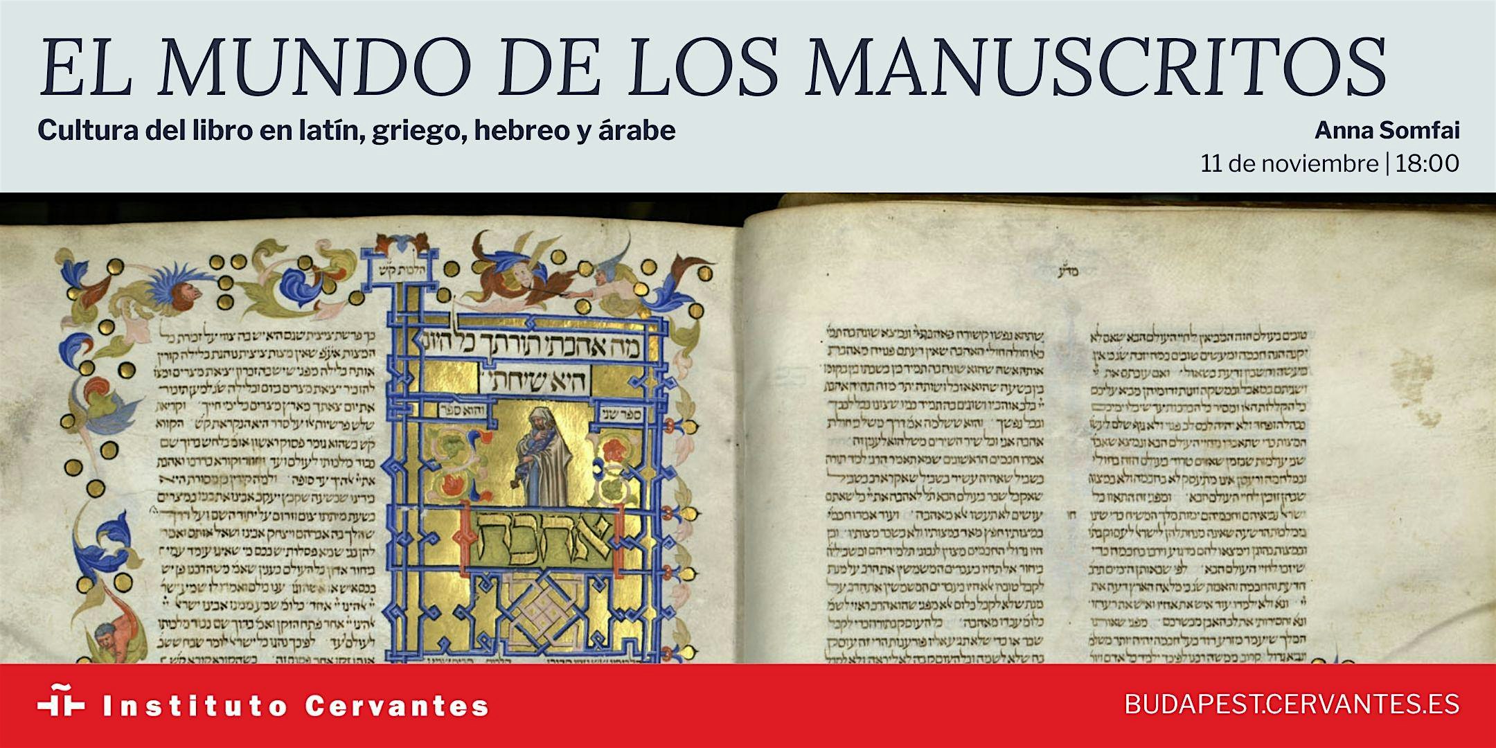El mundo de los manuscritos III | Culturas