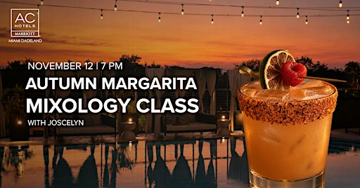 Autumn Margarita | Mixology Night Returns This Fall at AC