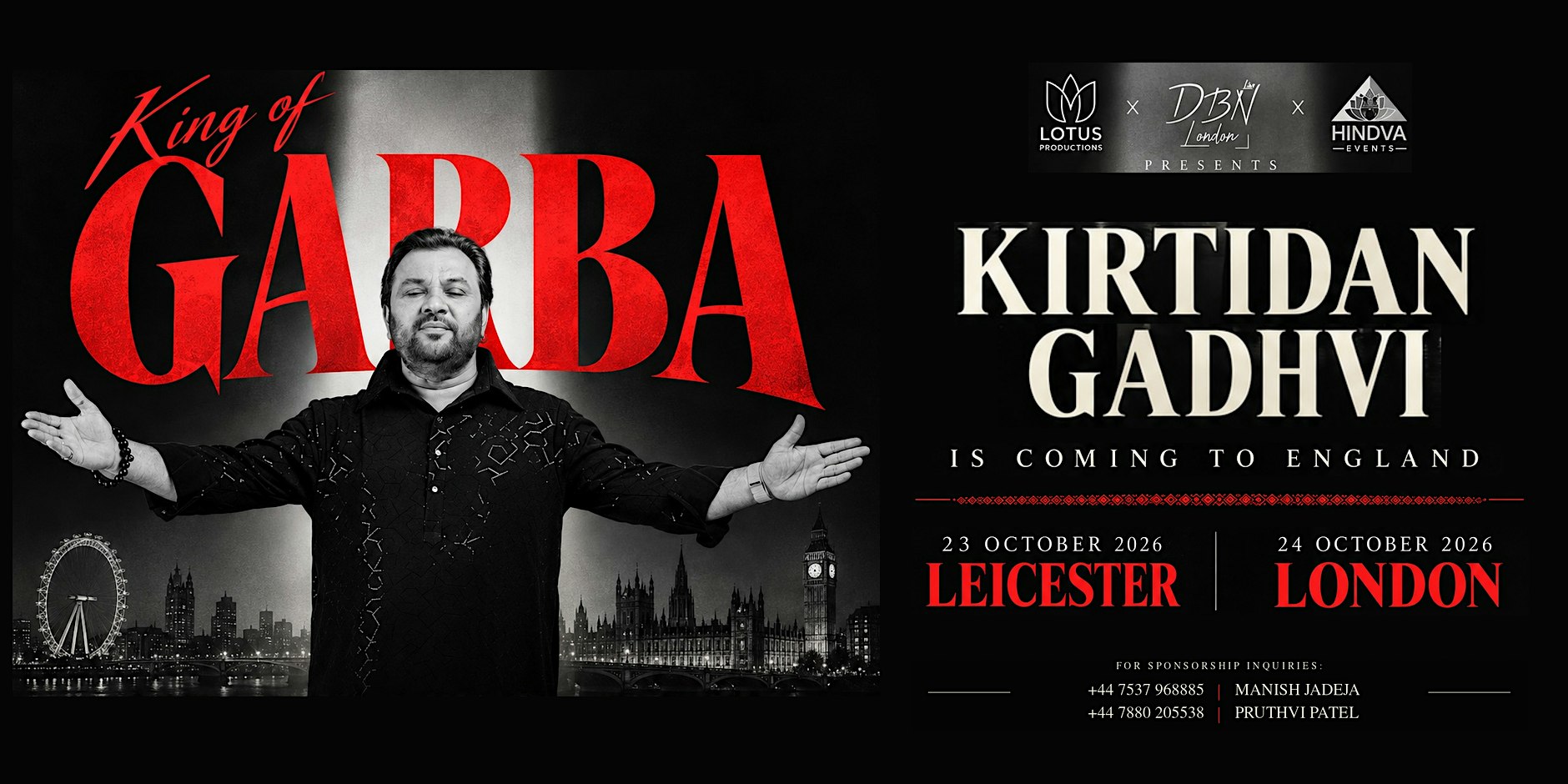 Kirtidan Gadhvi Live - King of Garba | Post-Navratri Garba Night London