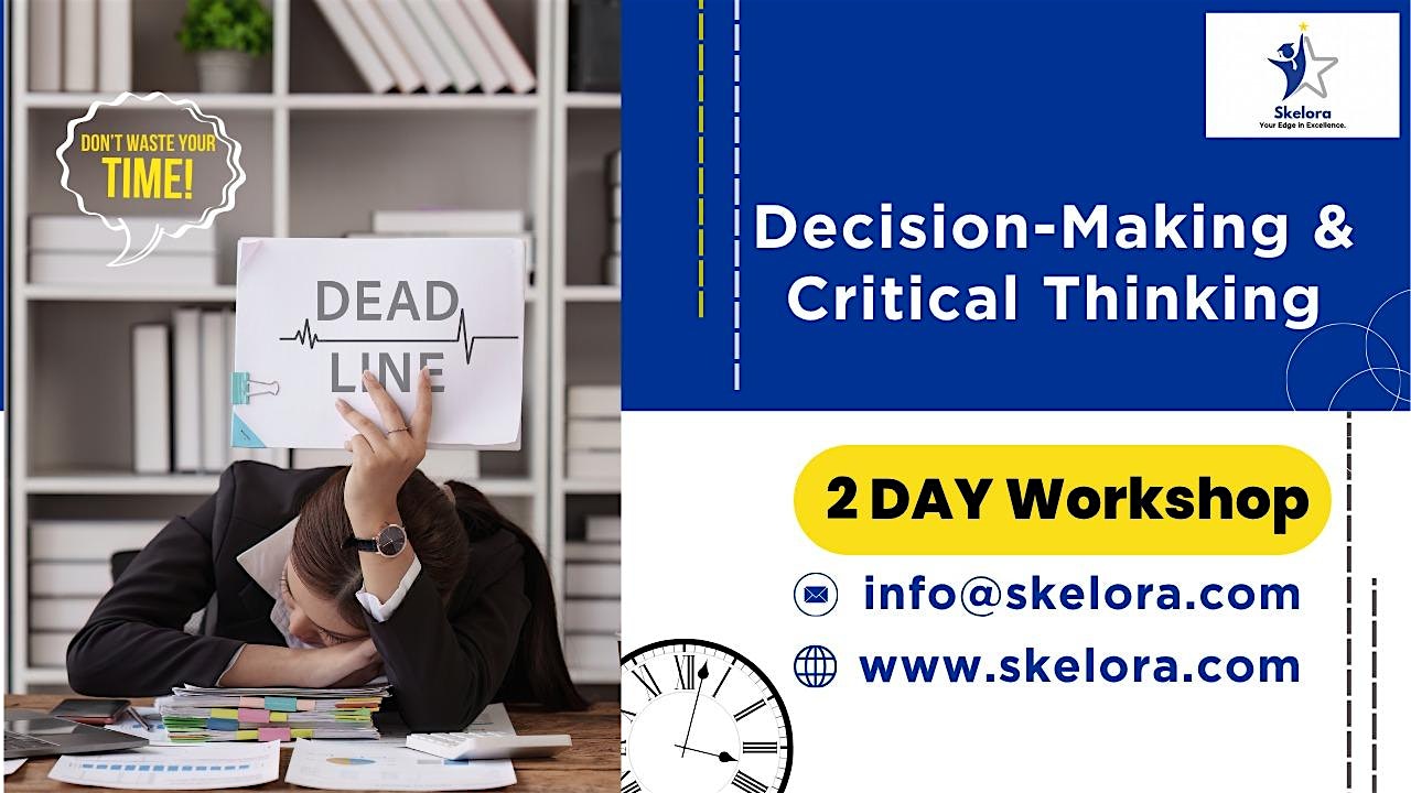 Smart Decision-Making & Critical Thinking 1 Day Training – Las Vegas, NV