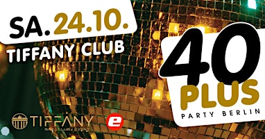 40plus Party Berlin - die Ü40 Party in Berlin