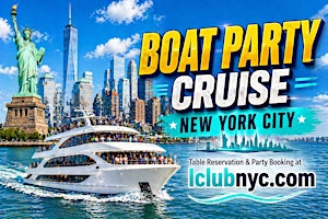 NEW YORK CITY  #1 BOAT PARTY  -  Statue of Liberty Party & Tour