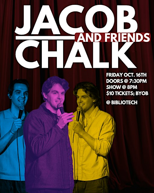Jacob Chalk and Friends!