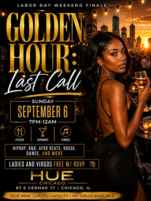 GOLDEN HOUR: LAST CALL LABOR DAY WEEKEND