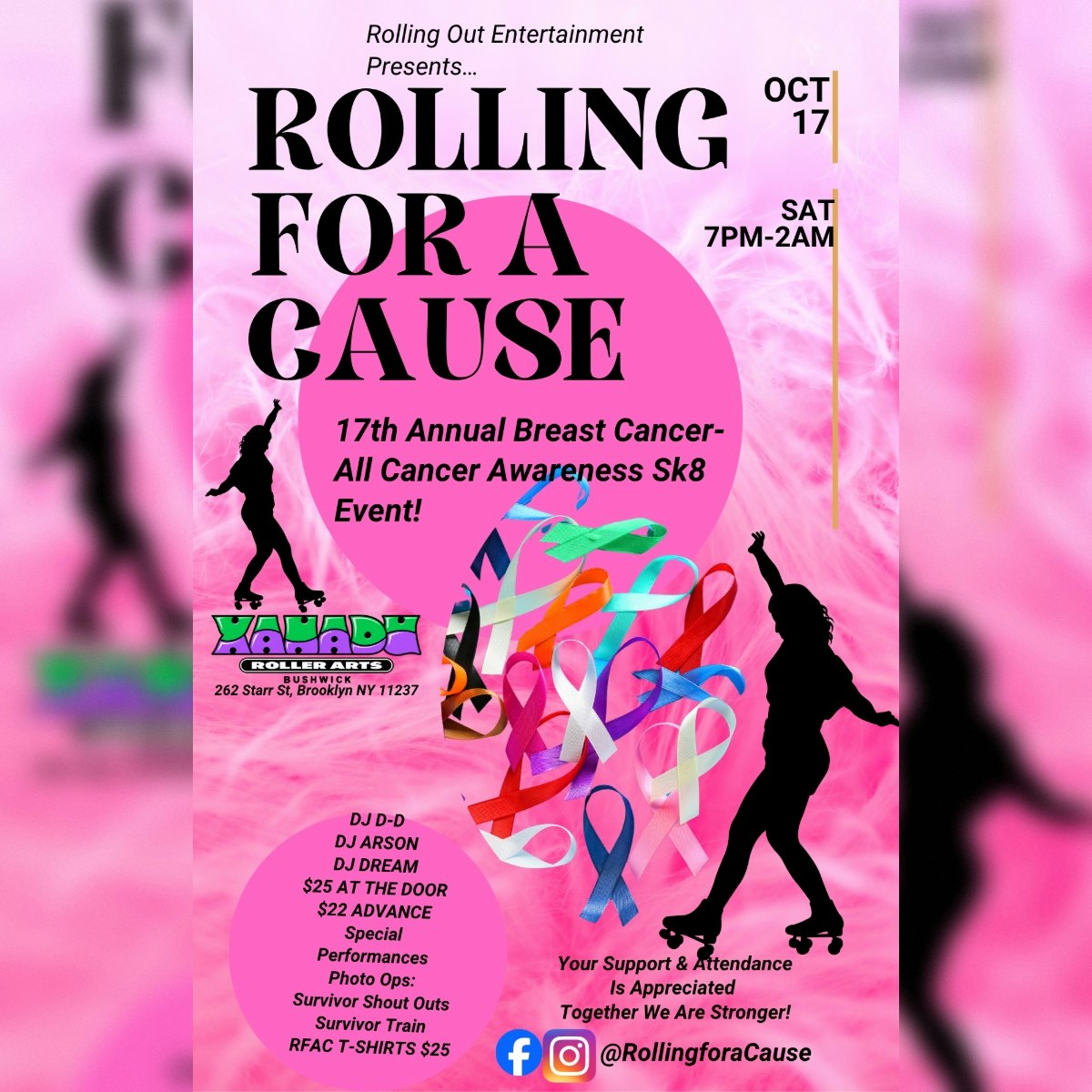 17th Annual Rolling For A Cause Breast Cancer/All Cancer Awareness (skate)