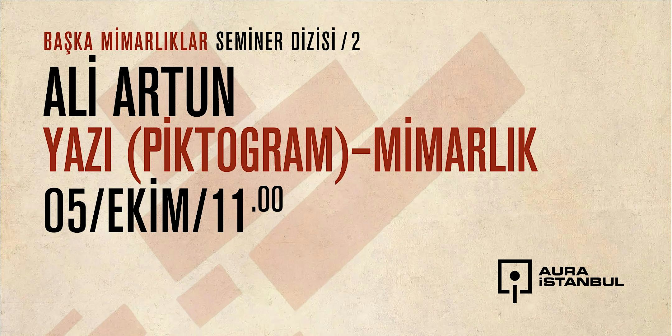 Ali Artun I Yazı (Piktogram) - Mimarlık