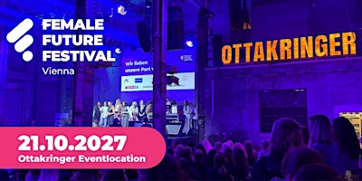 Female Future Festival Vienna 2027