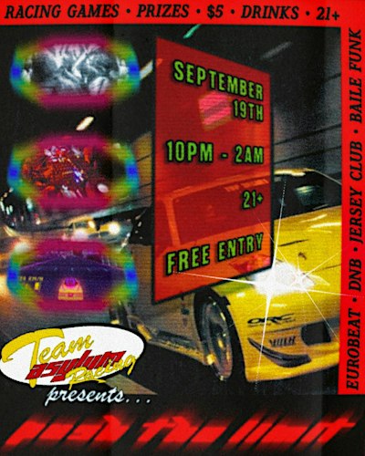 PUSH THE LIMIT - a y2k street racing themed rave