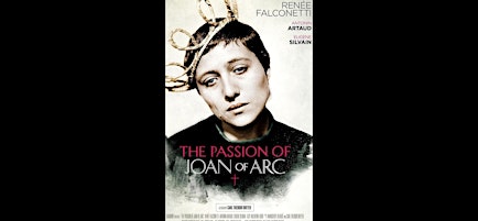 Silent Movie: The Passion of Joan of Arc