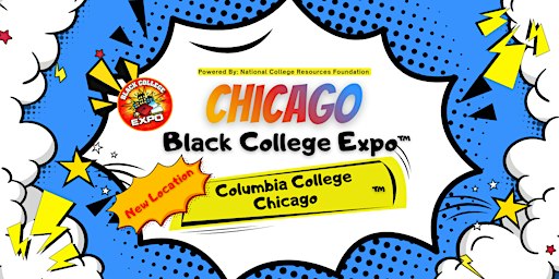 10th Annual Chicago Black College Expo™