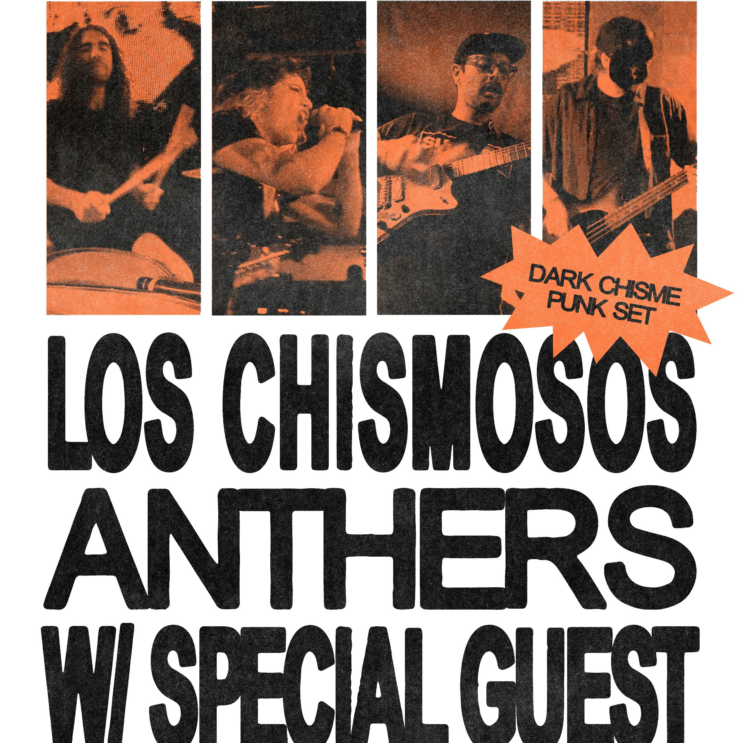 Los Chismosos (Dark Chisme Punk Set), Anthers, guests