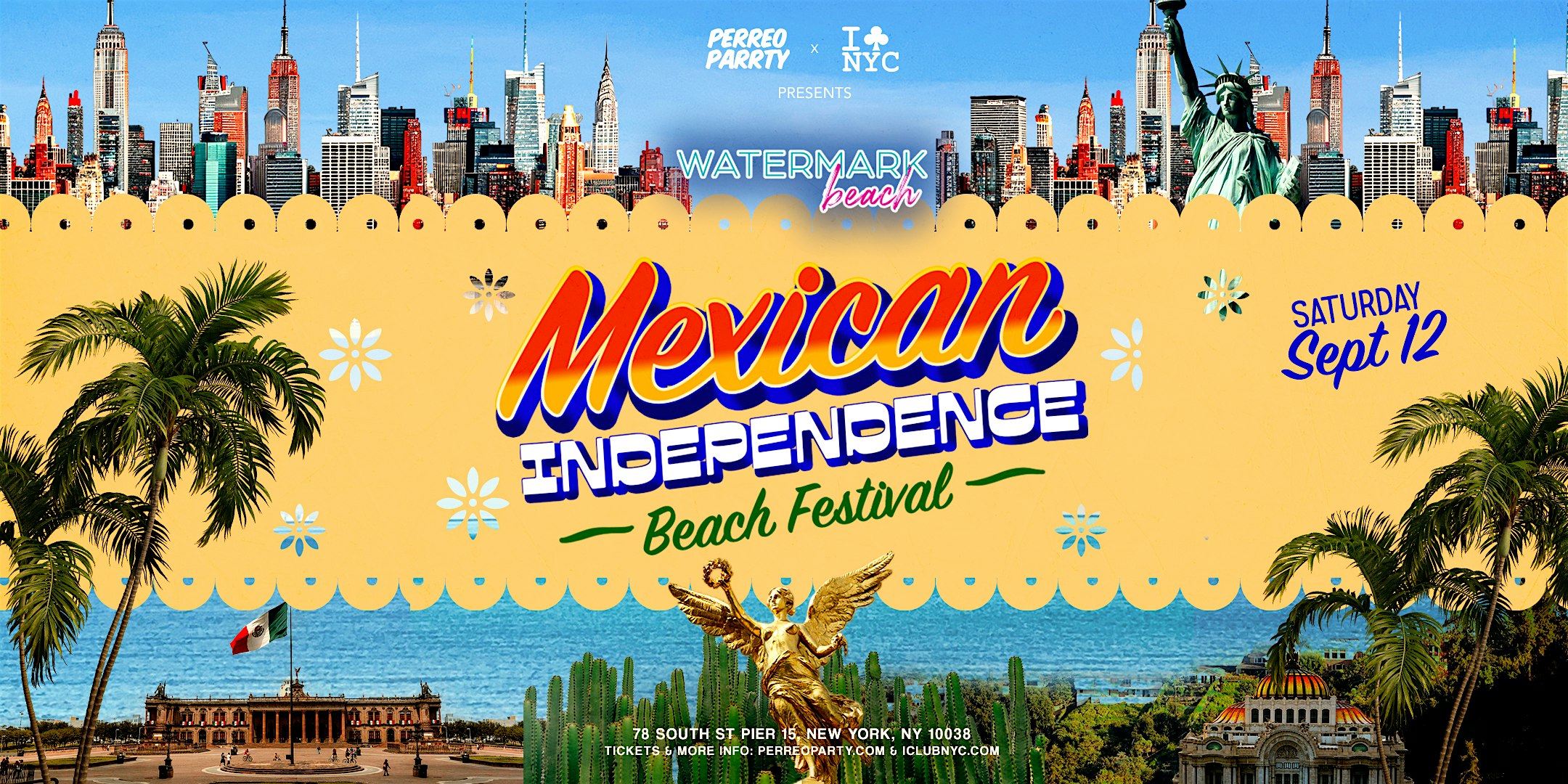 Mexican Independence Beach Festival at Watermark Pier 15