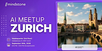 Mindstone Zurich September AI Meetup