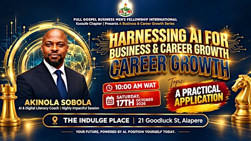 HARNESSING AI FOR BUSINESS & CAREER GROWTH