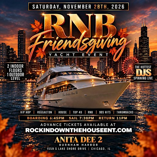 RNB Friendsgiving Yacht Party (3Levels Indoor/Outdoor) Chicago