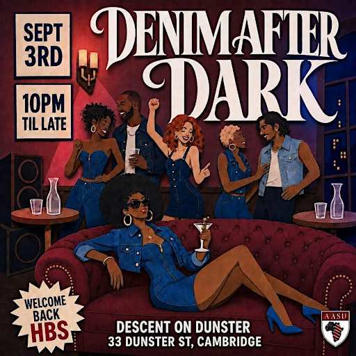 HBS AASU Presents: Denim After Dark