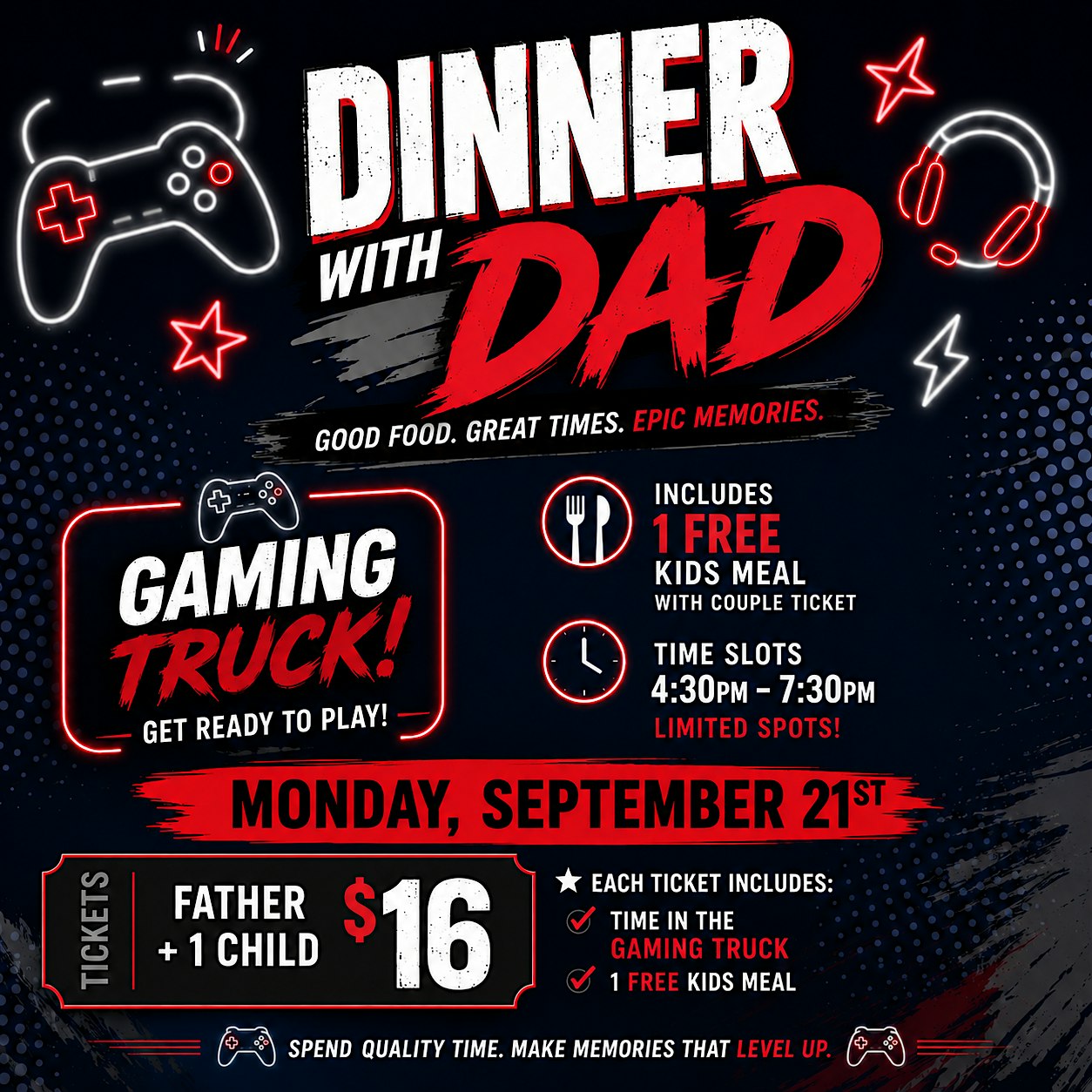 Dinner with Dad - Video Game Truck Chick-fil-A