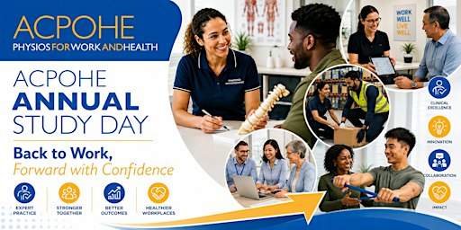 ACPOHE Study Day 2026 - Back to Work, Forward with Confidence.