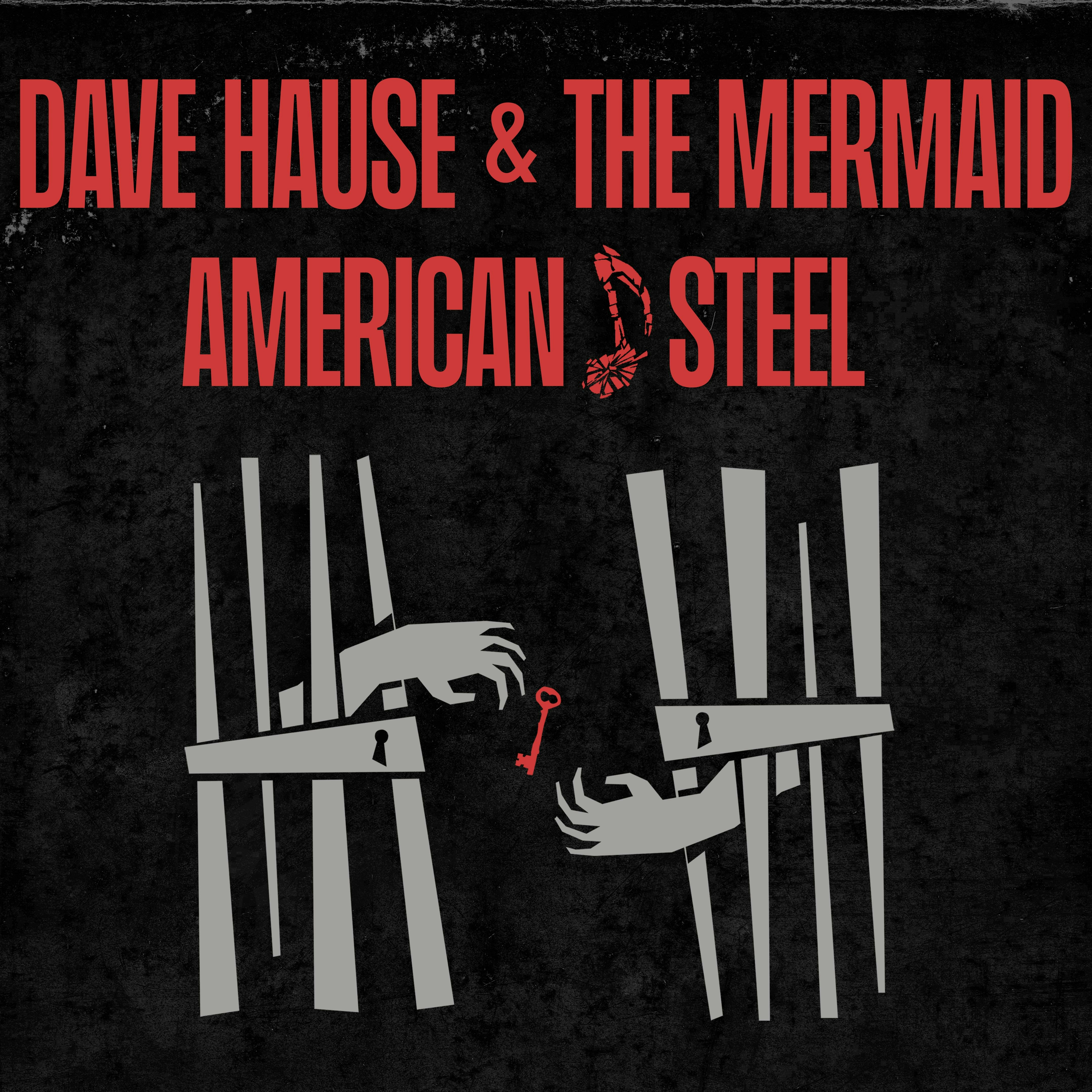 Tractor Tavern Presents:  Dave Hause & The Mermaid x American Steel w/ Dead Bars NIGHT 1
