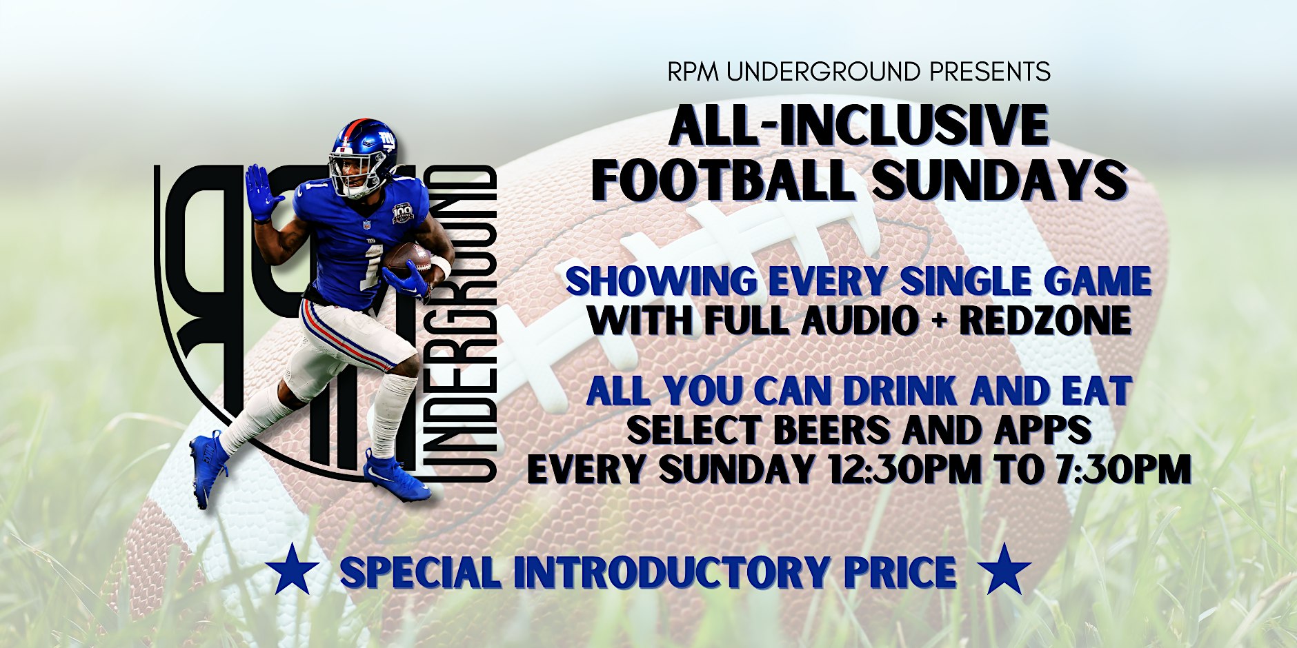 RPM'S ALL-INCLUSIVE FOOTBALL SUNDAYS
