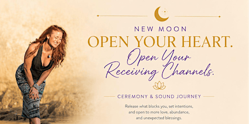 New Moon Ceremony & Sound Journey