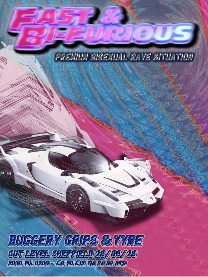 Fast & Bi-Furious Sheffield