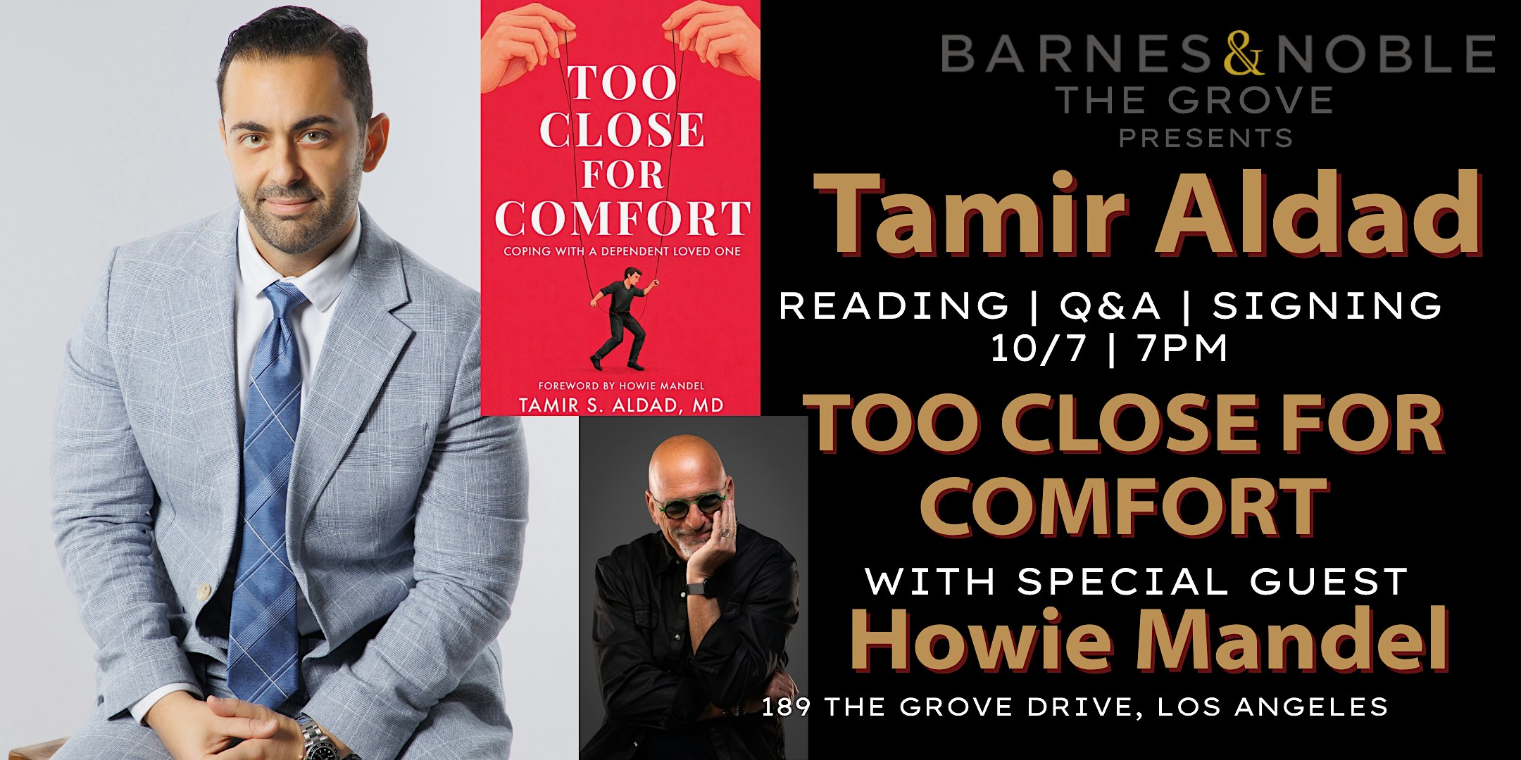 Tamir Aldad discusses TOO CLOSE FOR COMFORT at B&N The Grove