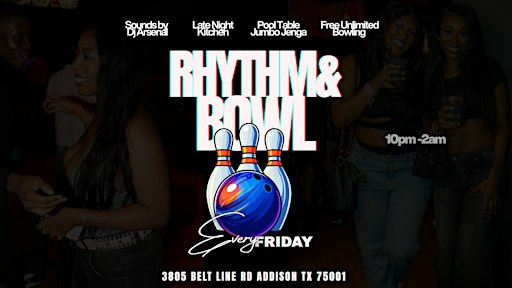 Rhythm & Bowl