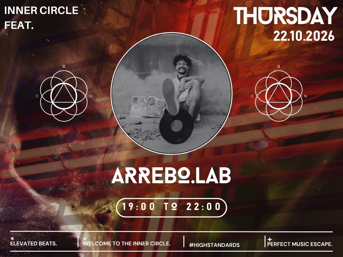 Inner Circle feat. Arrebo.Lab