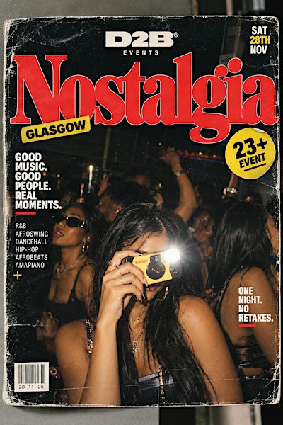 D2B Events Presents: NOSTALGIA
