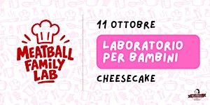 Meatball Family LAB - CHEESECAKE