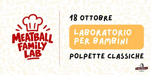 Meatball Family LAB - POLPETTE CLASSICHE