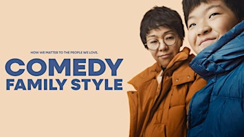 Comedy Family Style - SF Screening