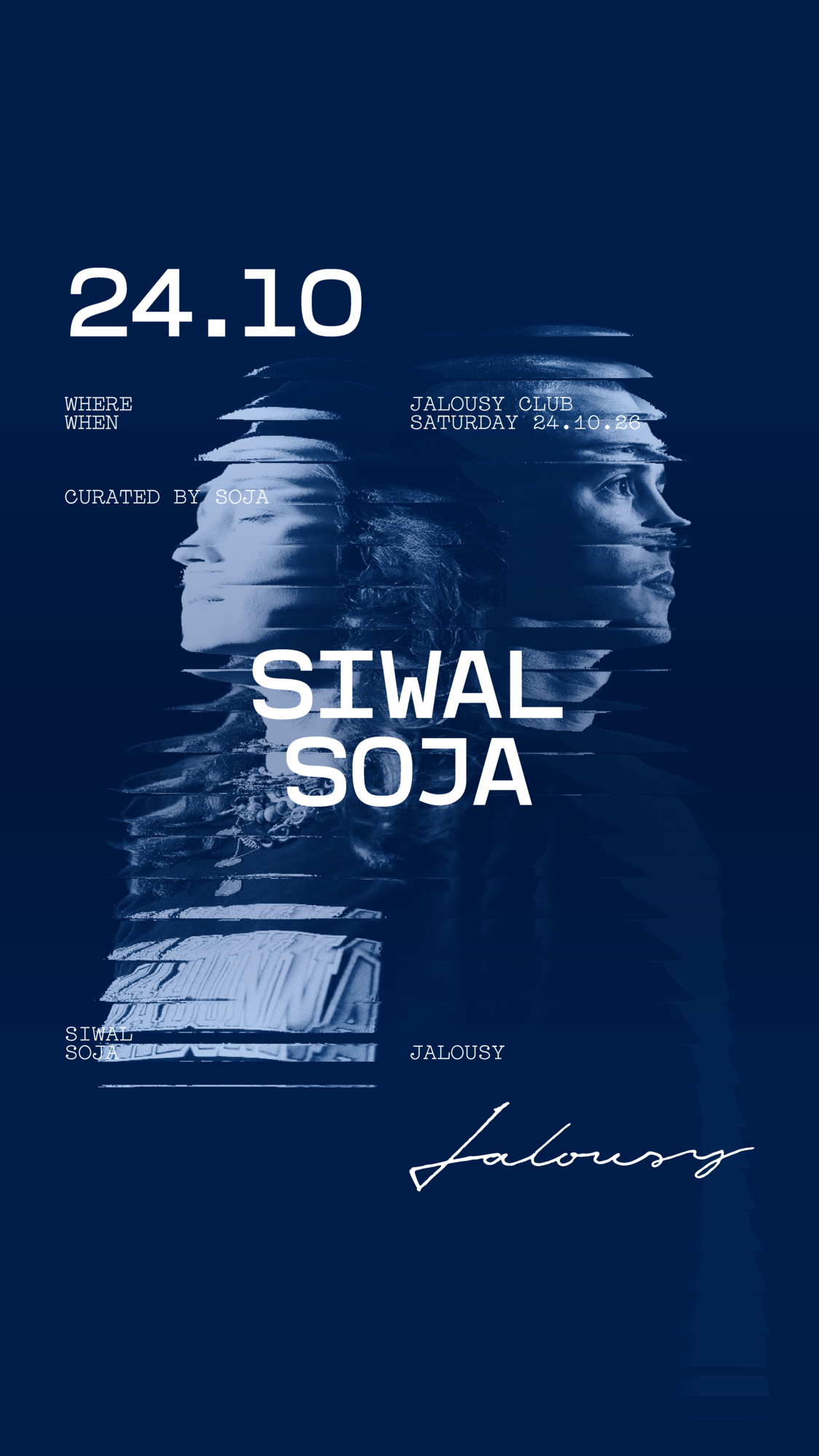 Jalousy - Curated by Soja