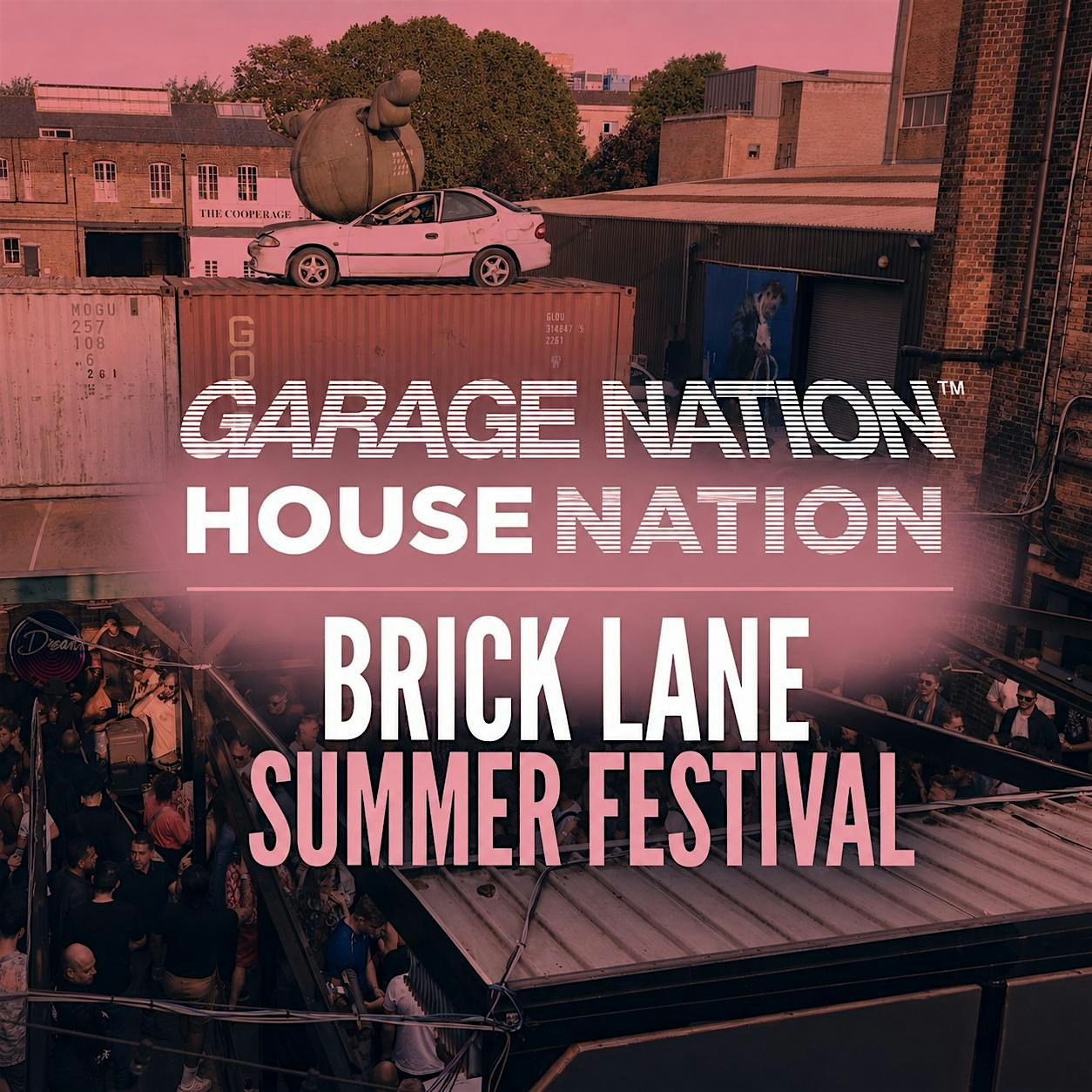 Garage Nation & House Nation Brick Lane Festival