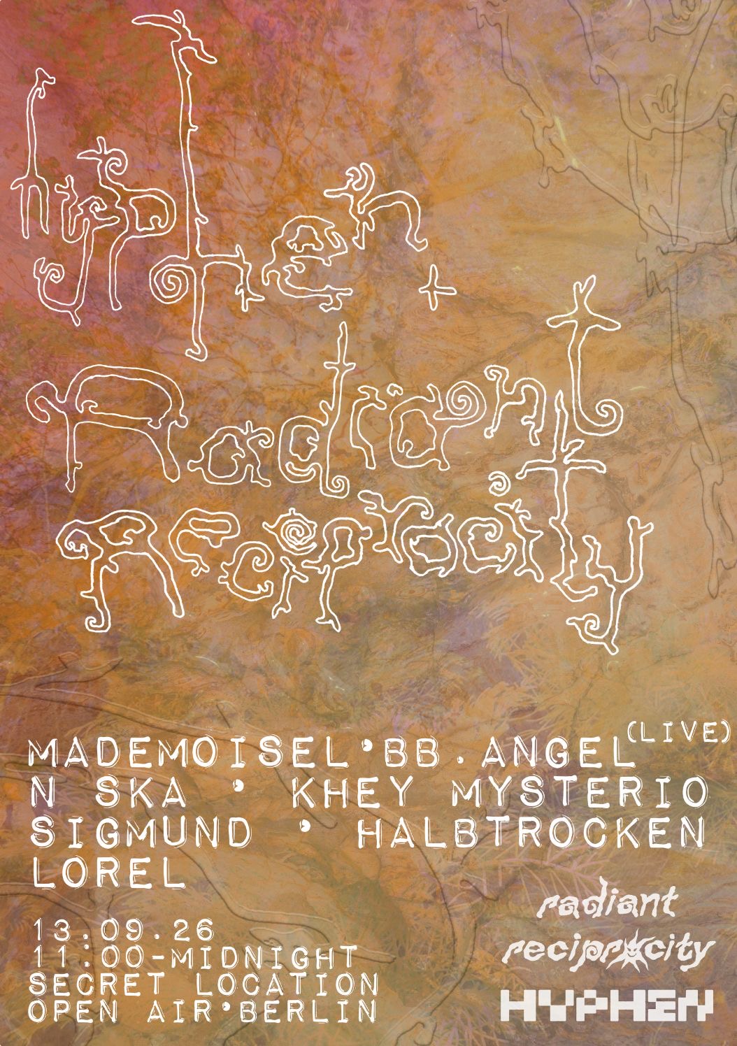 Hyphen x Radiant Reciprocity [Secret Location]