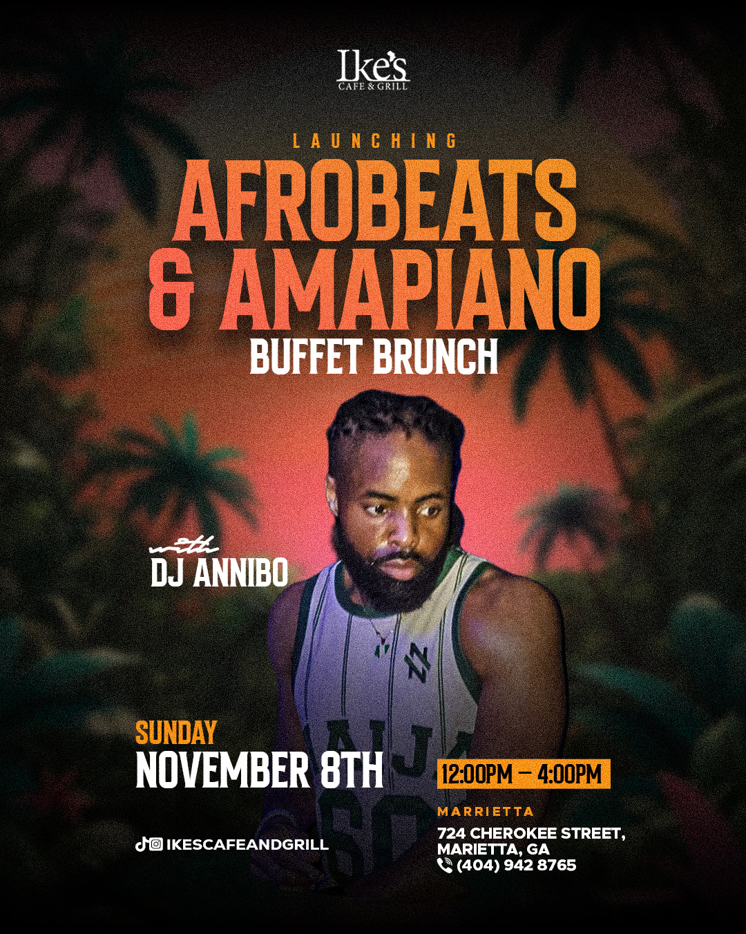 Afrobeats & Amapiano Buffet Brunch Launch - Ike's Cafe and Grill Marietta