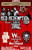 Left on Red + Stories Through Storms +Still Gonna Bail +When Darkness Falls