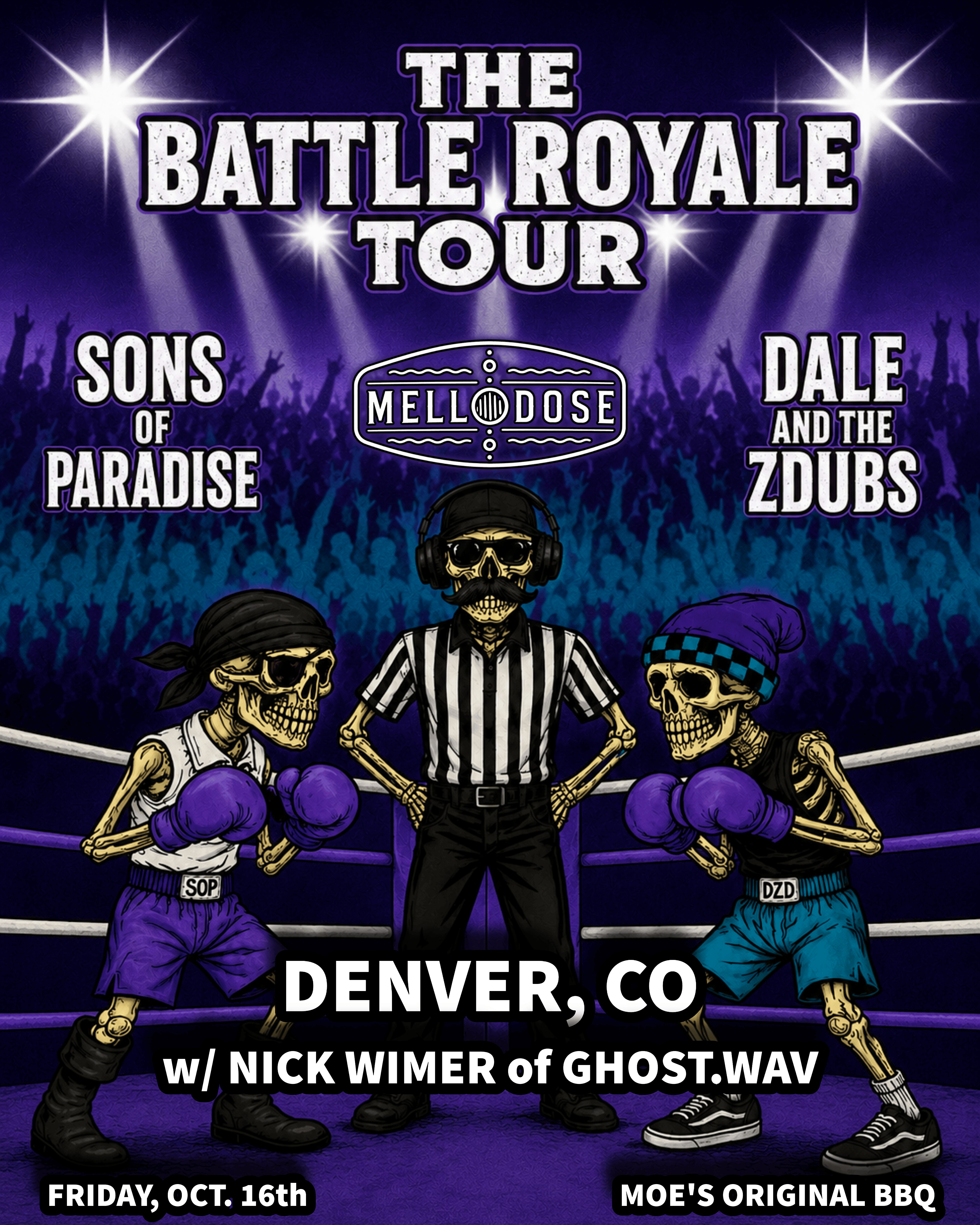 The Battle Royale Tour: Sons of Paradise w/ Mellodose & Dale and the ZDubs
