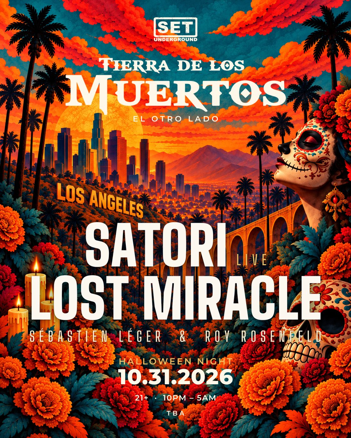 SET Halloween with Lost Miracle (Sébastien Léger & Roy Rosenfeld) & Satori LA
